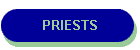 PRIESTS