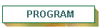 PROGRAM